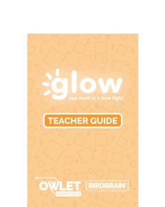 BirdBrain Technologies Glow Teacher Guide